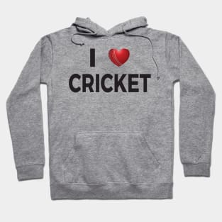 I Love Cricket Hoodie